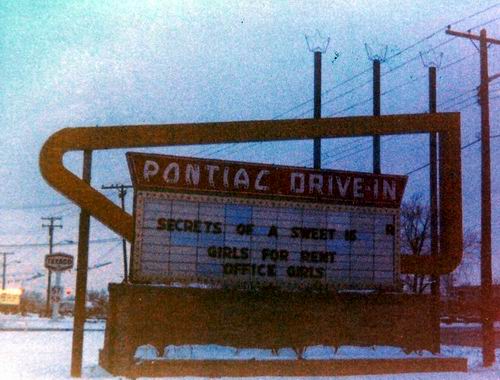 Pontiac Drive-In Theatre - Marquee 1976 From Greg Mcglone